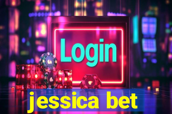 jessica bet